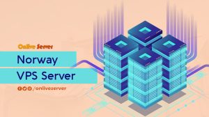Norway VPS Server - Onlive Server