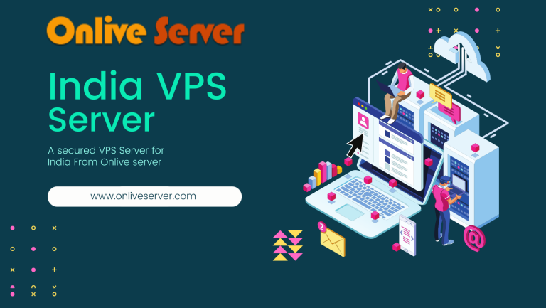 Onlive Server Offers the Best-in-Class India VPS Hosting with High Performance