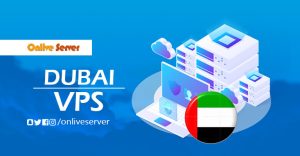 Get Superb Dubai VPS Server from Onlive Server with High Security- Onlive Server